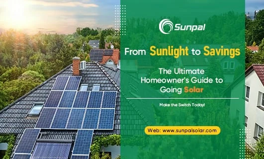 Illuminate Your Future: Homeowner's Guide to Solar Energy