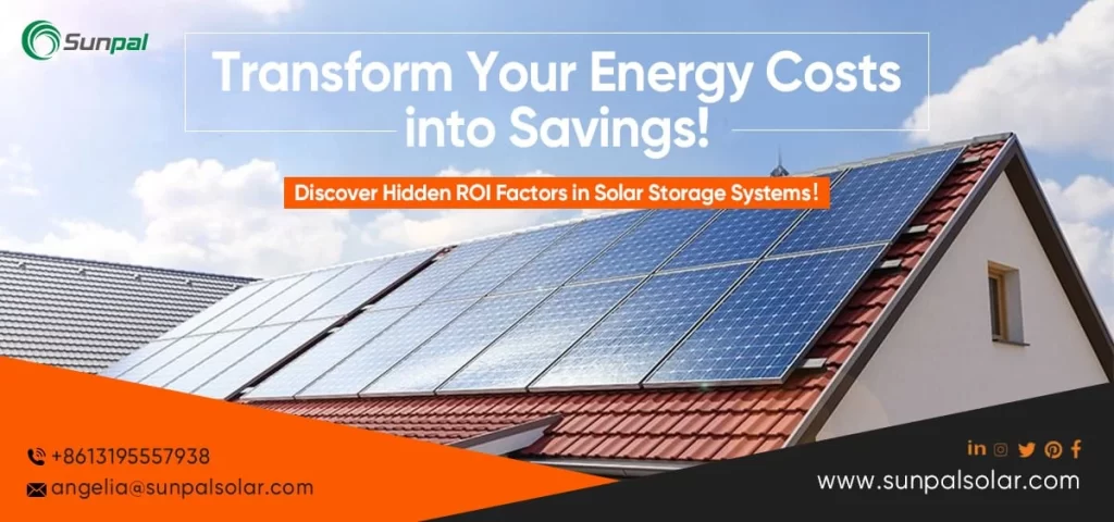 Unlocking Hidden ROI Factors in Solar Storage Systems