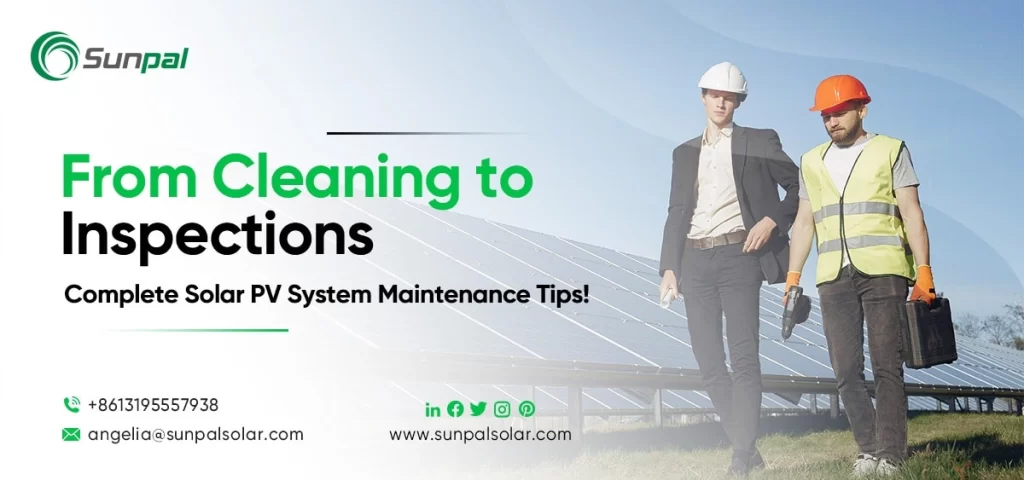 Tips for maintaining your solar PV system